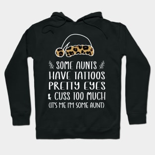 Christmas Some Aunts Have Tattoos - Leopard Christmas Aunties Hat - Funny Aunts Tattoos Gift Lover Hoodie